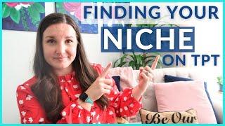 What's a NICHE + How to Find Your Niche on Teachers Pay Teachers