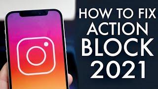 How To Fix Action Block On Instagram! (2021)