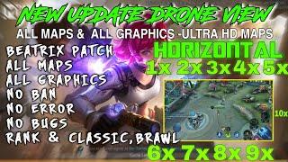 Horizontal Drone View Mobile Legends | Beatrix Patch 1.5.62 | Working All Maps & All Graphics | MLBB