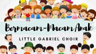 Little Gabriel Choir - Bermacam-macam Anak