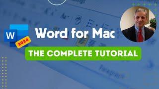 Word 2024 for Mac - The Complete Course