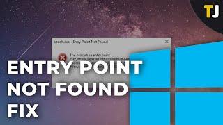 How To Fix "Entry point not found" errors in Windows