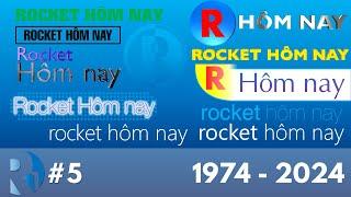 rocketevolutions #5 - Tổng hợp các hình hiệu Rocket Hôm nay (1974 - 2024)