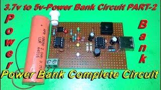 3.7v To 5v Boost Converter Circuit - Power Bank Circuit PART-2 | How to Make Power bank Circuit DiY