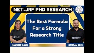 The Best Formula For a Strong Research Title | PhD | Gaurav Soin