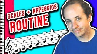 The Ultimate Practice Routine for Scales and Arpeggios on Piano