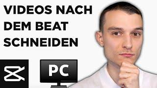 Nach dem Beat schneiden mit CapCut deutsch [2024]