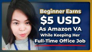 Return of Investment Agad sa One Week Amazon VA Salary| Kim Success Story