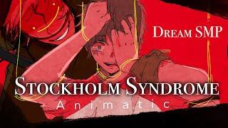 Stockholm Syndrome || Dream SMP Animatic - Tommy’s Exile Arc