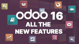 Meet Odoo 16: All the new features