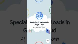 Specialised Workloads in Google Cloud #learngooglecloud #learnwithfun #ai #machinelearning #google