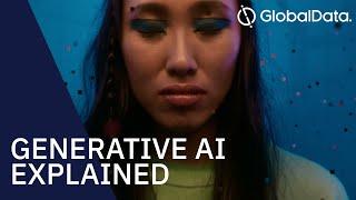 Generative AI Explained