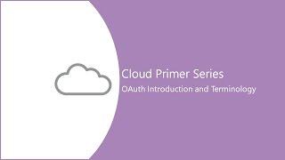 OAuth Introduction and Terminology
