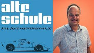 Alte Schule, Folge 128: Fritz Kreutzpointner (1/2, der Podcast)