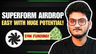 ENDING SOON! SUPERFORM EASY TO DO AIRDROP - HUGE POTENTIAL FUNDING RAISED FULL GUIDE