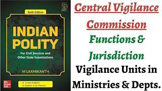 (V205) (Central Vigilance Commission - Functions, Jurisdiction & Working) M. Laxmikanth Polity UPSC