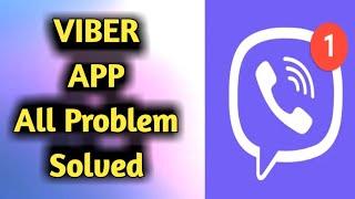 How to Fix Viber App All Problem Solved