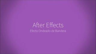 After Effects - Tutorial Ondeado de Bandera