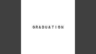 Graduation (2020 Version)