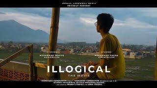 ILLOGICAL - Full Movie 2022 | Vanguard Generation