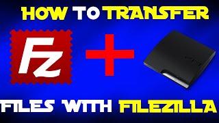 [PS3/TUT] How to Transfer files To the PS3 using Filezilla HEN/CFW