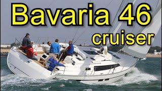 Обзор яхты Bavaria 46 Cruiser