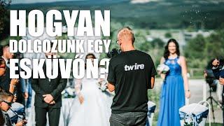 HOGYAN DOLGOZUNK EGY ESKÜVŐN? - Fotózás és videózás BTS