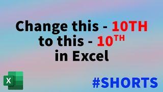 Correctly Format TH or ST in Excel using Subscript and Superscript in Excel | MITutorials