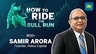 Stock Markets At An All-Time High|Samir Arora, Founder, Helios Capital On What's Different This Time