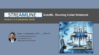 STREAMLINE AutoML: Running in Colab Notebook