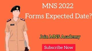 MNS 2022 Application Forms Expected Date/ Join MNS Academy
