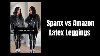 Spanx vs Amazon Latex Leggings!