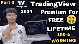 TradingView Premium FREE For Lifetime | TradingView Premium Features for Free 2024 #tradingview