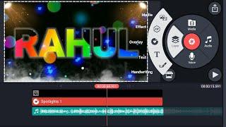 Name art video editing tutorial | name video editing app | Kinemaster video editing | status editing