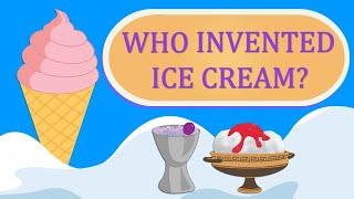 Ice Cream | The Delicious History of Ice Cream | The Ice Cream Evolution| Ice Cream Through the Ages