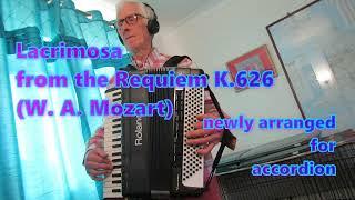 Mozart's Lacrimosa (Requiem K626). New Accordion Arrangement. Ex "Amadeus" and Netflix "The Crown".