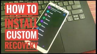 How to easily install Custom Recovery in any android | No Root feat. Redmi note 5 pro