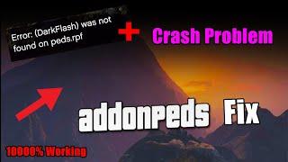 GTA 5 : How To Fix Addonpeds Error  || 10000% Working  || 2020 Video