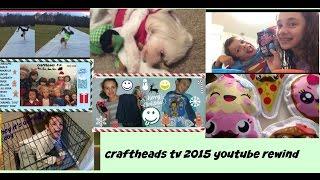 craftheads tv youtube rewind