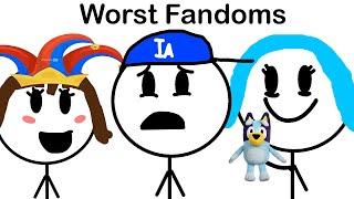 The Worst Fandoms On The Internet (Part 2)...