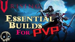 V Rising - 4 Essential Builds you should be using for PvP!