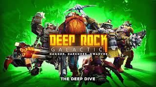 Deep Rock Galactic - The Deep Dive (Original Soundtrack Vol. I)