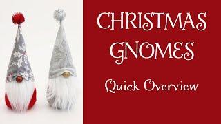 Sew CHRISTMAS GNOMES: Quick Overview: Fun Easy! Free Pattern. Multiple Sizes.