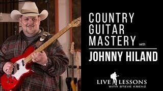 Country Guitar Mastery with Johnny Hiland