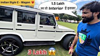 ऐसी Bolero नहीं देखी होगी आज तक  || Fully Modified Bolero  || Indian Style G - Wagon | 3 Lakh 