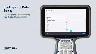 Spectra Geospatial Origin Field Software, RTK Radio Survey Setup