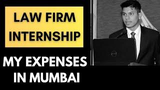 Mumbai INTERNSHIP Expenses | NLU | Life at Law School