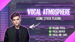 How To Make VOCAL ATMOSPHERE - Alex Aspen Tutorial