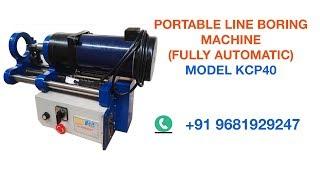 Portable Line Boring  MACHINE KCP-40