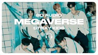 Stray Kids - MEGAVERSE [8D AUDIO] USE HEADPHONES